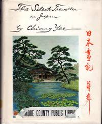 The Silent Traveller in Japan (The Chinese Artist Travel Series) by Chiang Yee - 1972