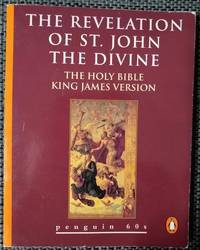 image of The Revelation of St. John the Divine The Holy Bible, King James Version
