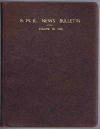 B.M.K. News Bulletin Volume 10 1955