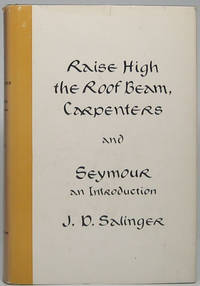 image of Raise High the Roof Beam, Carpenters and Seymour: An Introduction