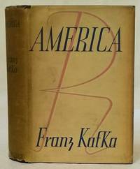 AMERICA by Kafka, Franz - 1938