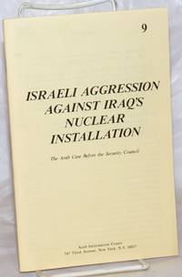 image of Israeli Agression Against Iraq's Nuclear Installation: The Arab Case Before the Security Council