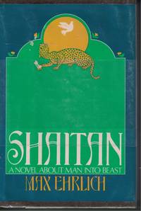 Shaitan by Max Ehrlich - First Edtion - 1980 - from Ye Old Bookworm (SKU: 1212)