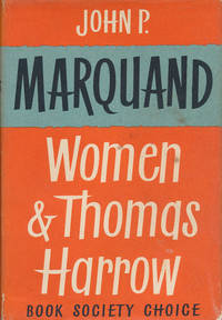 Women &amp; Thomas Harrow by Marquand, John P - 1959