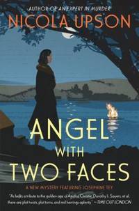 Angel with Two Faces: A Mystery Featuring Josephine Tey (Mysteries Featuring Josephine Tey)