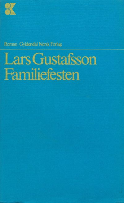 Familiefesten. Roman. Oversatt av Per Qvale.