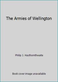 The Armies of Wellington