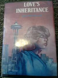 Love's Inheritance