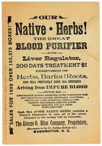 Our Native Herbs! The Great Blood Purifier and Liver Regulator, 200 days treatment $1..