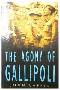 The Agony of Gallipoli