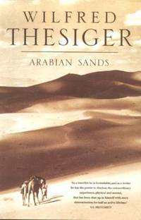 Arabian Sands by Thesiger, Wilfred