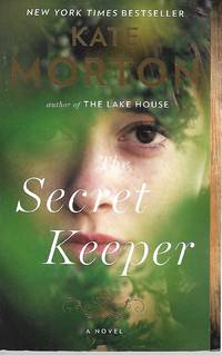 The Secret Keeper by Kate Morton - July 2013