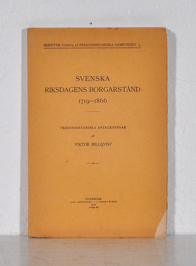 Svenska riksdagens borgarstånd 1719-1866.…