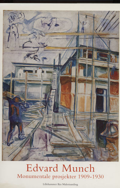 Edvard munch. Monumentale prosjekter 1909-1930.…
