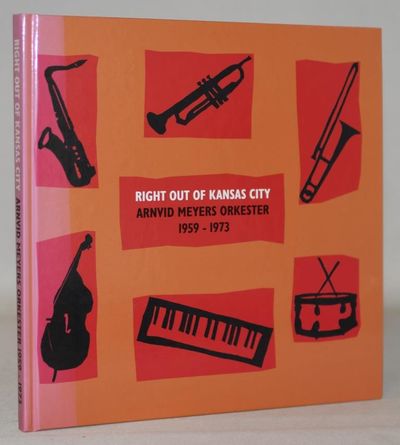 Right out of Kansas City  - Arnvid Meyers…