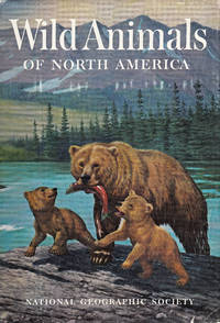 WILD ANIMALS OF NORTH AMERICA