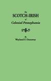 Scotch-Irish Of Colonial Pennsylvania
