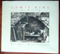 image of Lewis Hine in Europe: The Lost Photographs