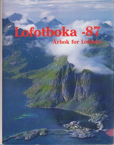 Lofotboka - 87. Årbok for Lofoten.
