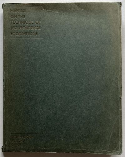 Manual on the Technique of Archaeological…