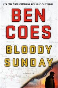 Bloody Sunday: A Thriller