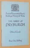 The Abbey of Dryburgh, Berwickshire (Ministry of Works, Ancient Monuments and Historic Buildings)