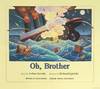 Oh, Brother [Poster]
