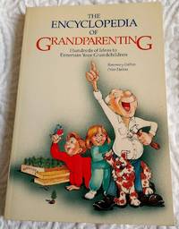 cover of Encyclopedia of Grandparenting: Hundreds of Ideas