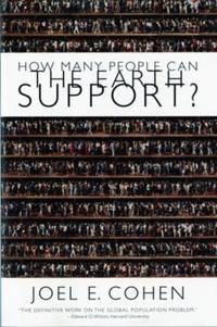 How Many People Can the Earth Support? by Joel E. Cohen - 1996