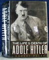 Life and Death of Adolf Hitler