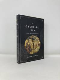 Gesualdo Hex: Music, Myth, and Memory