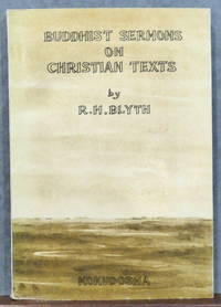 BUDDHIST SERMONS ON CHRISTIAN TEXTS