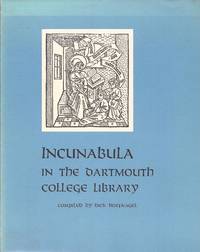 Incunabula in the Dartmouth College Library