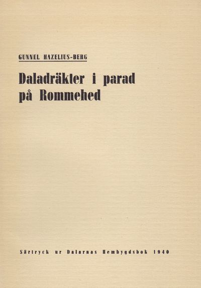 Daladräkter i parad på Rommehed. Särtryck ur…