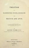A Treatise on the Malformations, Injuries, and Diseases of the Rectum and Anus, Illustrated with Plates (text volume only; 9 plates provided in facsimile)