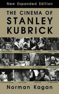 The Cinema of Stanley Kubrick