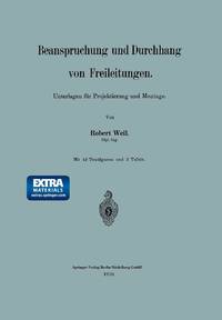 Beanspruchung Und Durchhang Von Freileitungen: Unterlagen Fur Projektierung Und Montage