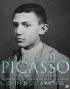 A Life Of Picasso Volume I : 1881-1906 by John Richardson