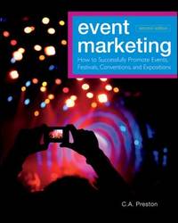 Event Marketing: How to Successfully Promote Events, Festivals, Conventions, and Expositions