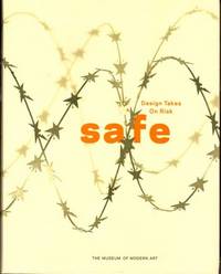 Safe: Design Takes on Risk