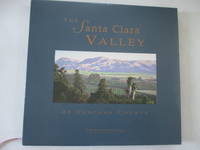 The Santa Clara Valley of Ventura County