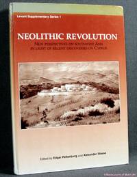 image of Neolithic Revolution: New Perspectives On Southwest Asia in Light of Recent Discoveries On Cyprus