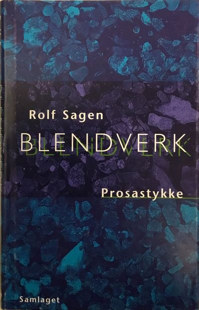 Blendverk. Prosastykke
