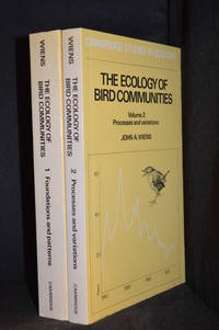 The Ecology of Bird Communities; Volume 1; Foundations and Patterns; Volume 2; Processs and...