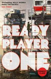 Ready Player One by Ernest Cline - 2012-04-02