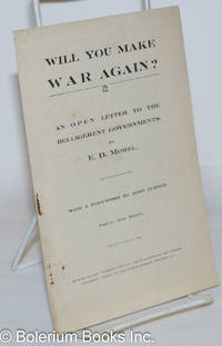 image of Will You Make War Again? An open letter to the belligerent governments