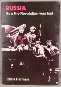 image of Russia: How the Revolution Was Lost.