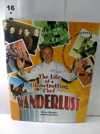 cover of Wanderlust: The Life of a Globetrotting Chef (SIGNED)