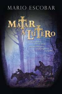 Matar A Lutero