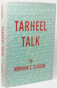 image of TARHEEL TALK: AN HISTORICAL STUDY OF THE ENGLISH LANGUAGE IN NORTH CAROLINA TO 1860
